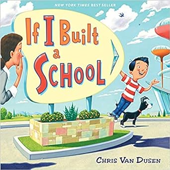 If I Built a School