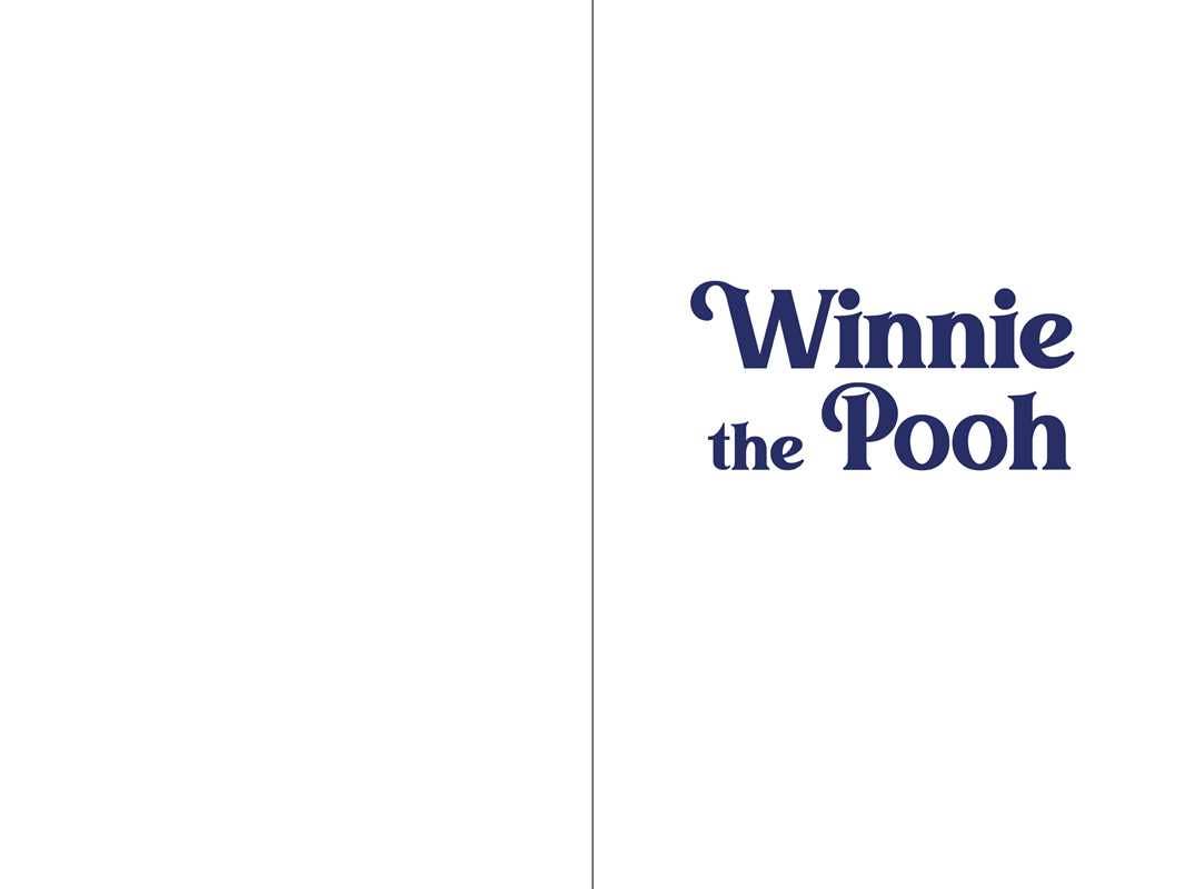 Winnie the Pooh by A. A. Milne