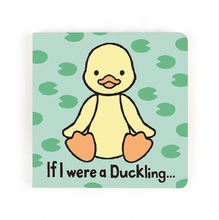 Load image into Gallery viewer, If I Were a Duckling