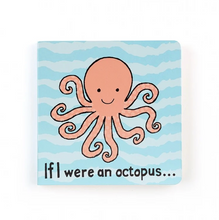 Load image into Gallery viewer, If I Were An Octopus