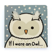 Load image into Gallery viewer, If I Were an Owl