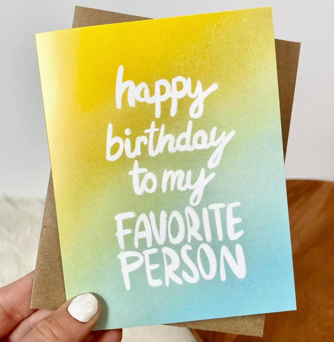 Happy Birthday To My Favorite Person