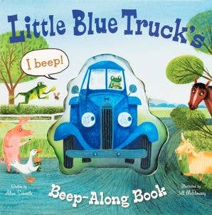 Little Blue Truck's Beep-Along Book: Alice Schertle