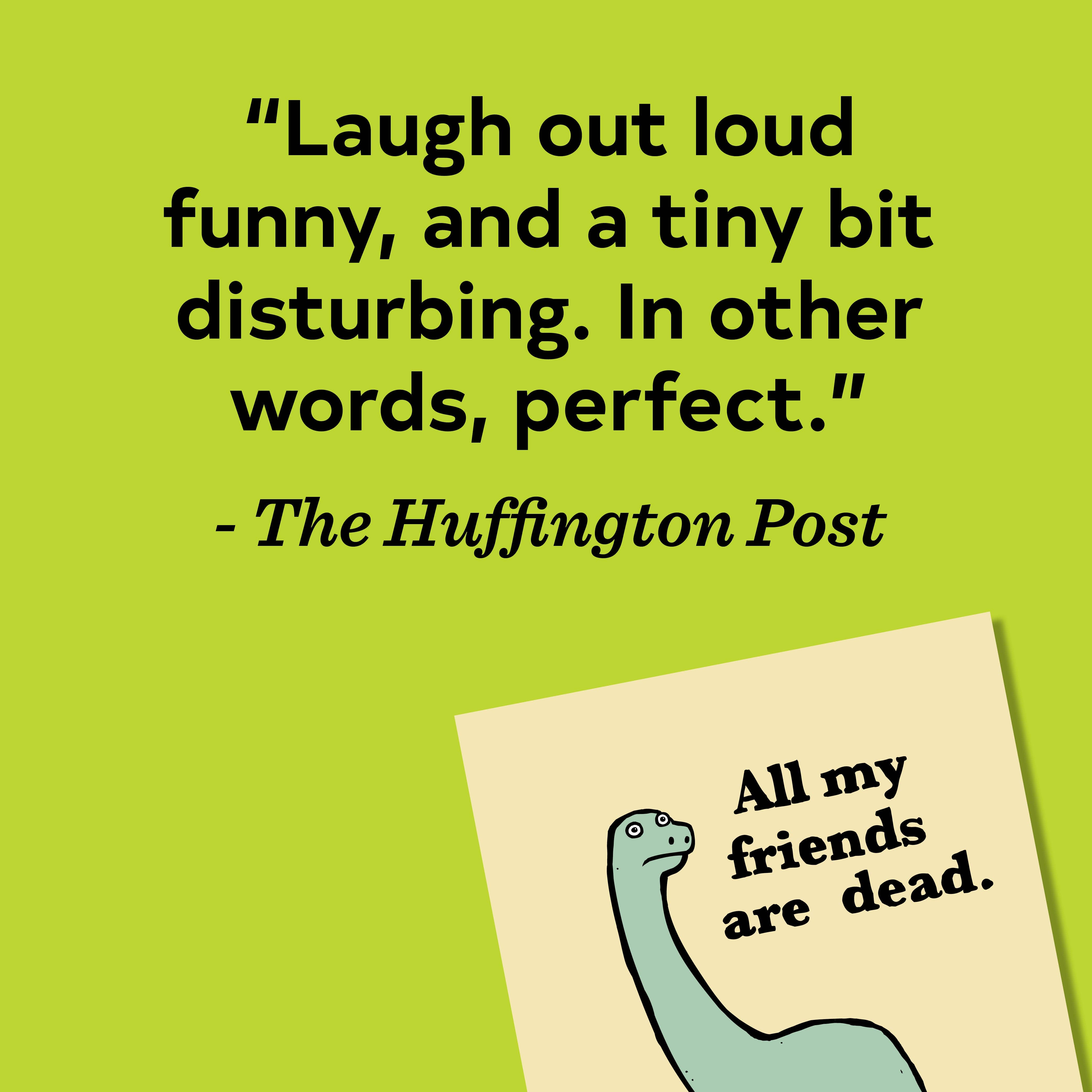 All My Friends Are Dead